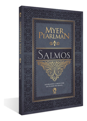 Comentario biblico - salmos, de Myer Pearlman. Editora Casa Publicadora das Assembleias de Deus, capa mole em português, 2020