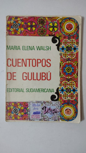 Cuentopos De Gulubu-maria Elena Walsh-ed.sudamericana-(9)