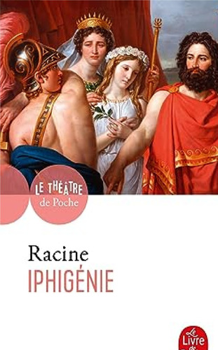 Iphigenie / 19 Ed.