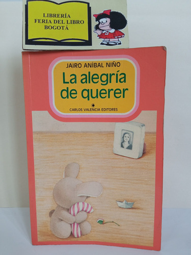 La Alegría De Querer - Jairo Aníbal Niño - 1994 - Infantil 