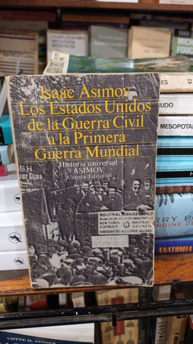 Isaac Asimov Estados Unidos De Guerra Civil A Primera Guerra