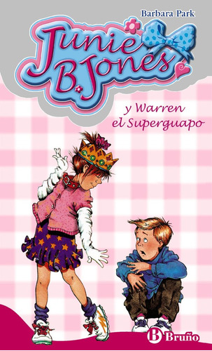 Libro Junie B. Jones Y Warren El Superguapo
