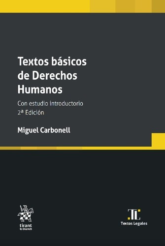 Textos Basicos De Derechos Humanos, De Miguel Carbonel. Editorial Tirant Lo Blanch, Tapa Blanda En Español, 2022