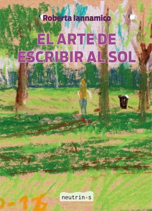 Arte De Escribir Al Sol El - Arte