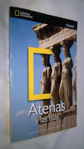 Atenas Y Las Islas - National Geographic Clarín-#31