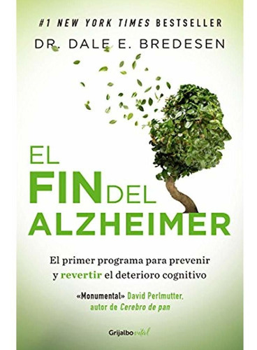El Fin Del Alzheimer / The End Of Alzheimer's (spanish Editi