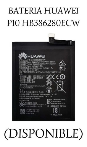 Batería Huawei P10 Hb386280ecw.
