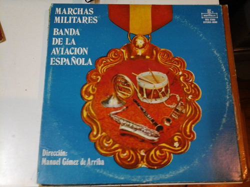 Vinilo 4750 - Marchas Militares - Banda Aviacion Española 