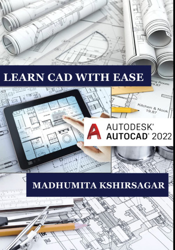 Autodesk Autocad 2022, De Kshirsagar, Madhumita., Vol. 1. Editorial Independently Published, Tapa Pasta Blanda, Edición 1 En Inglés, 2021