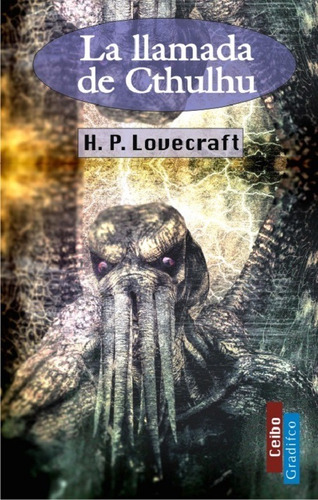 La Llamada De Cthulhu - H P Lovecraft