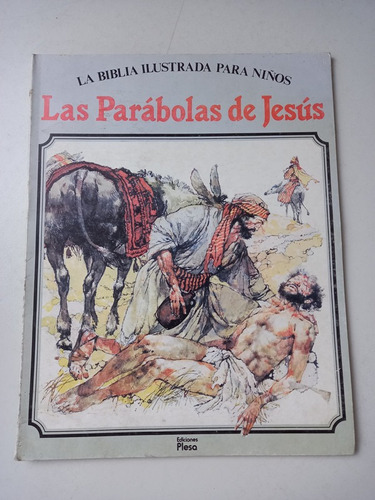 Las Parábolas De Jesús Biblia Ilustrada Para Niños Rawson