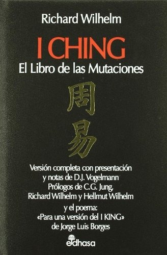 I Ching El Libro De Las Mutaciones - Wilhelm Richard