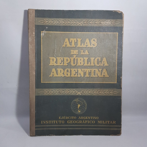 Antiguo Atlas Rep Arg Ejército Inst Geográfico Mag 62047