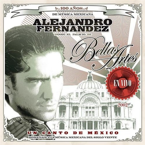 Fernandez Alejandro - Un Canto De Mexico - En Vivo Cd