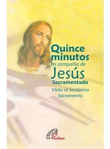 Quince Minutos En Compañía De Jesús Sacr., Paq 10 Ejemplares