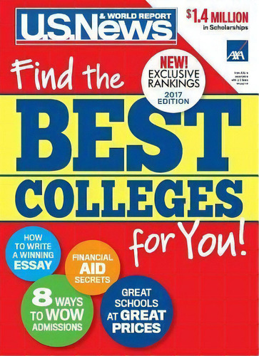 Best Colleges 2017 : Find The Best Colleges For You!, De U S Report. Editorial U.s. News & World Report, Tapa Blanda En Inglés