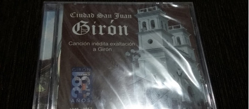 Cancion Inedita Exaltacion A Giron Cd Colombiana