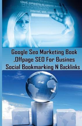 Libro Google Seo Marketing Book - Offpage Seo For Busines...