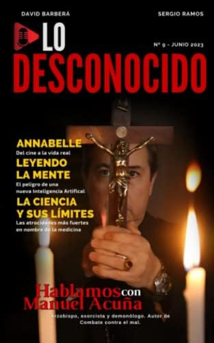 Lo Desconocido #09 | Junio 2023: Revista Cultural De Ciencia Y Misterio (spanish Edition), De Barberá, David. Editorial Oem, Tapa Blanda En Español
