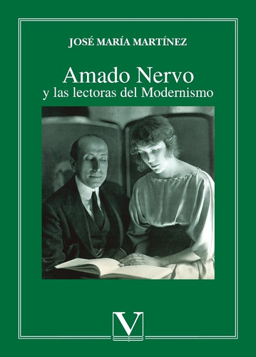 Amado Nervo Y Las Lectoras Del Modernismo, De Martínez.josé María. Editorial Verbum, Tapa Blanda En Español, 2015