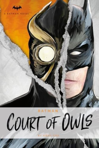 Libro: Dc Comics Novels Batman: The Court Of Owls: An Prose