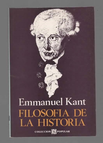 Filosofia De La Historia - Emmanuel Kant - Fondo De Cultura Económica (1992)