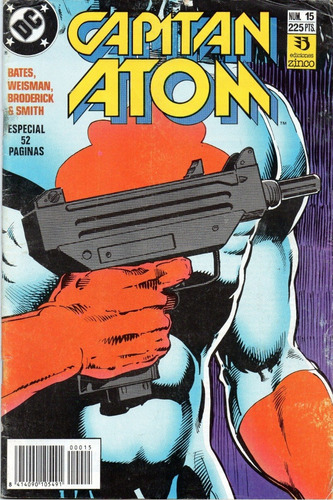 Dc Comic, Capitan Atom N° 15, Edicion Zinco 1988, Mira!!!