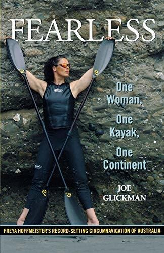 Book : Fearless One Woman, One Kayak, One Continent -...