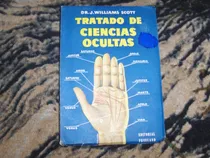 Comprar Tratado De Ciencias Ocultas Dr. J. Williams Scott Teosofo