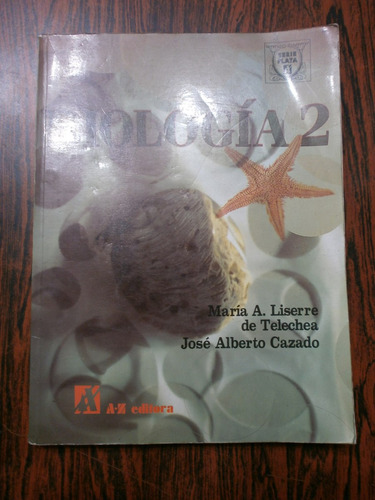 Biología 2 Az Editora Serie Plata 1994 Sin Uso! Impecable!