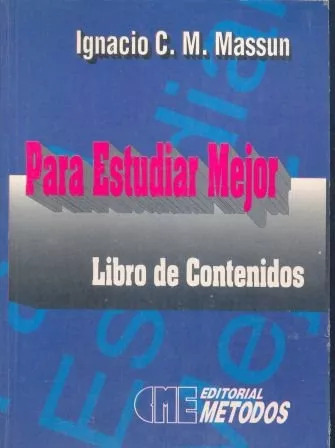 Ignacio C. M. Massun: Para Estudiar Mejor