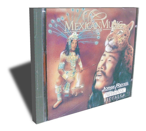 Imagen 1 de 2 de Mexican Music / Jorge Reyes Prehispanic Rituals C D Nuevo