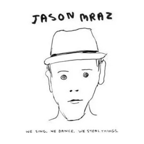 Jason Mraz We Sing We Dance We Steal Thing Cd Wea
