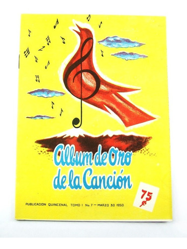Album De Oro De La Canción Tomo 1 Num 7 Marzo 1950