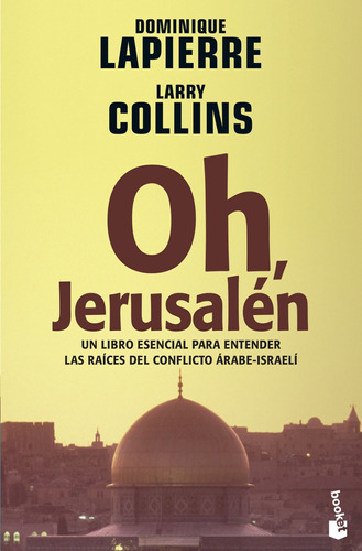 Oh, Jerusalén - Lapierre, Dominique;collins, Larry  - *