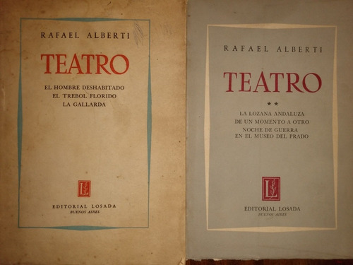 Rafael Alberti Teatro 2 Tomos Hombre Desanimado Y Otros B2