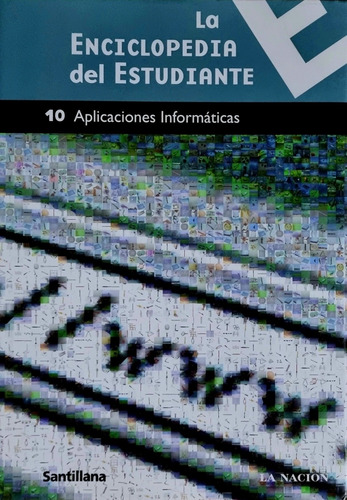 La Enciclopedia Del Estudiante 10 Aplicaciones Informáticas 