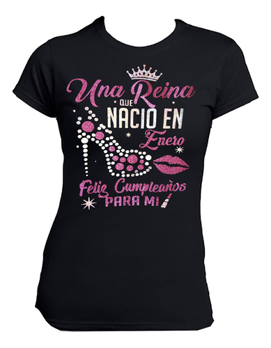 Playera Dama Una Reina Nació En (mes) Con Glitter Brillos