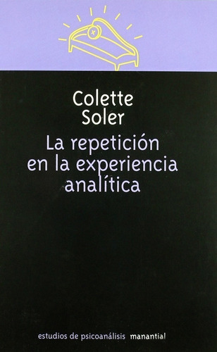 Repeticion En La Experiencia - Soler - Manantial - Libro