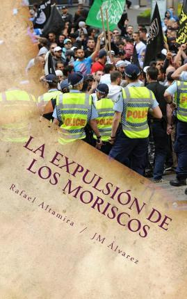 Libro La Expulsi N De Los Moriscos - Rafael Altamira