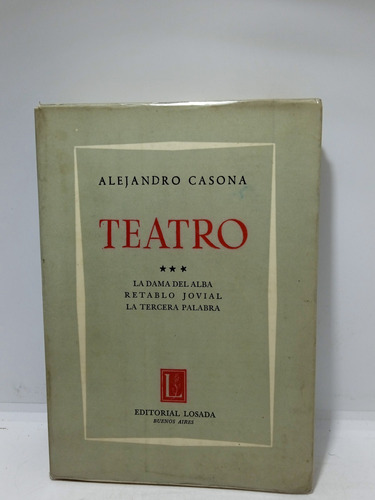 Teatro - Alejandro Casona - La Dama Del Alba - Losada - 1964