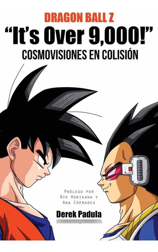 Cómic Dragon Ball Z  It's Over 9,000!  Cosmovisiones  Lcc