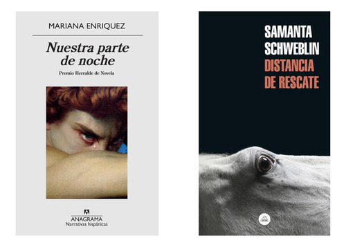 Nuestra Parte + Distancia - Enriquez - Schweblin 2 Libros   