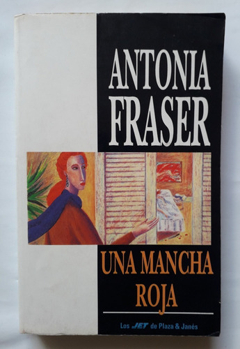 Una Mancha Roja Antonia Fraser 1994 316 Pag Unica Dueña