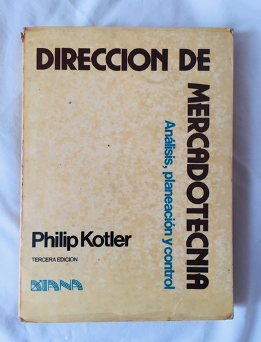 Dirección De Mercadotecnia // Philip Kotler