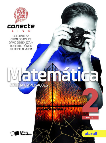 Conecte matemática - Volume 2, de Iezzi, Gelson. Série Conecte Editora Somos Sistema de Ensino, capa mole em português, 2018