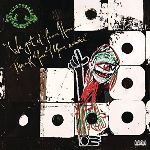 A Tribe Called Quest - We Got It From Here (vinilo)