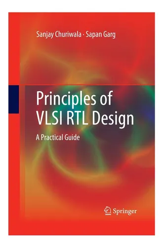 comprar Libro: Principios Del Diseño De Vlsi Rtl: Una Guía Práctica