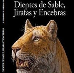 Libro Dientes De Sable Jirafas Y Encebras - Aa.vv