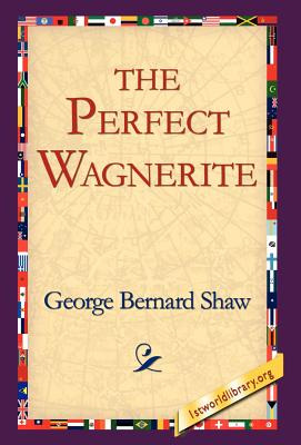 Libro The Perfect Wagnerite - Shaw, George Bernard